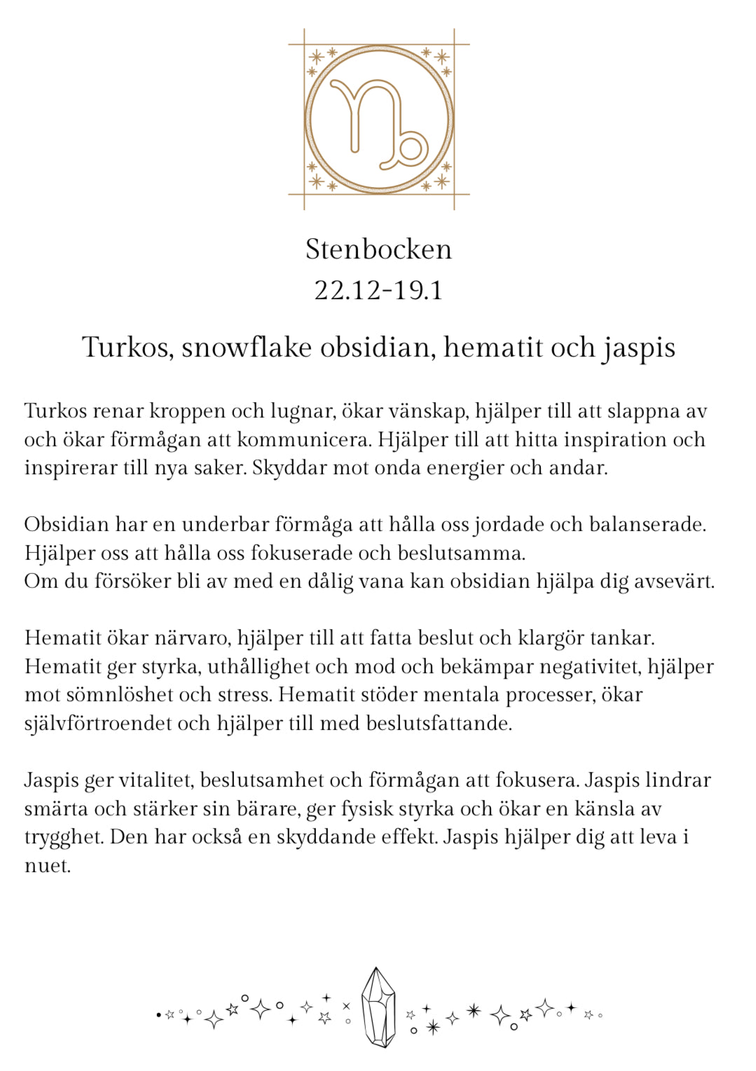 Capricorn/Stenbocken/Kauris